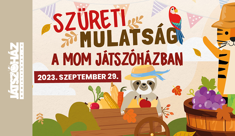 Szüreti Mulatság kicsiknek és nagyoknak