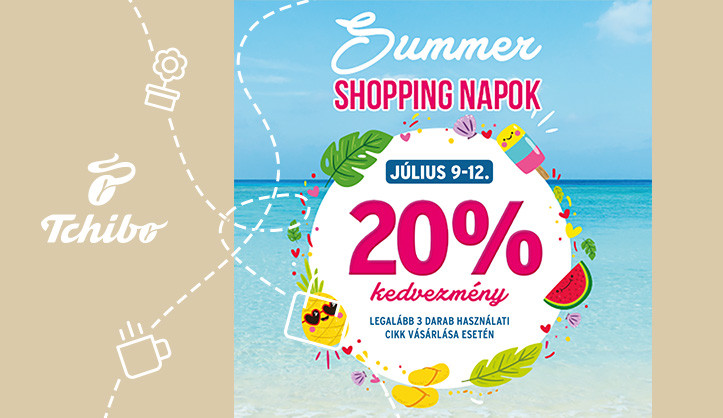 Summer Shopping napok a Tchibonál!
