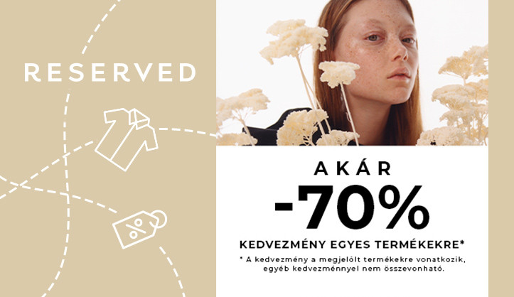 Akár -70% kedvezmény a Reserved-ben