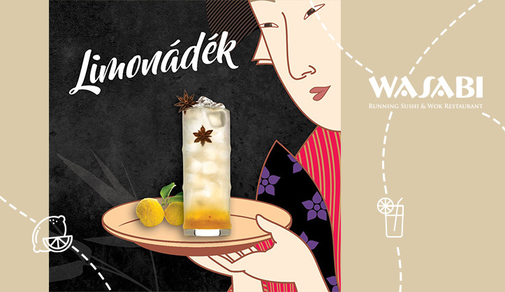 Frissítő limonádék a Wasabiban!